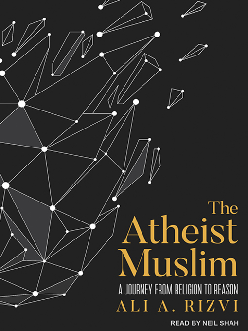 Title details for The Atheist Muslim by Ali A. Rizvi - Available